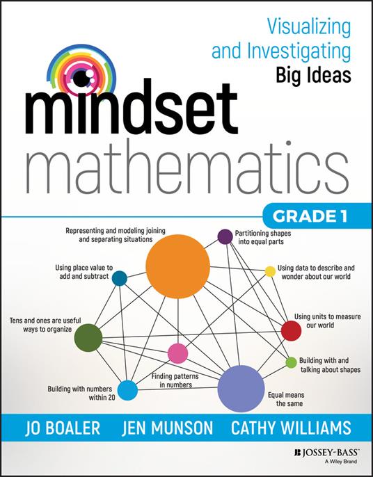 Mindset Mathematics: Visualizing and Investigating Big Ideas, Grade 1 - Jo Boaler,Jen Munson,Cathy Williams - cover