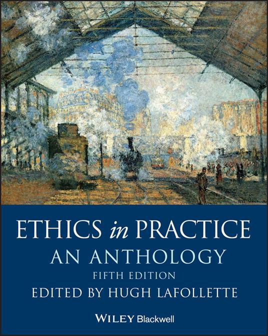 Ethics in Practice: An Anthology - cover