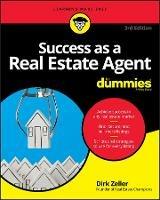 Success as a Real Estate Agent For Dummies - Dirk Zeller - cover