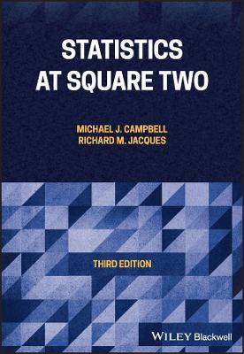 Statistics at Square Two - Michael J. Campbell,Richard M. Jacques - cover