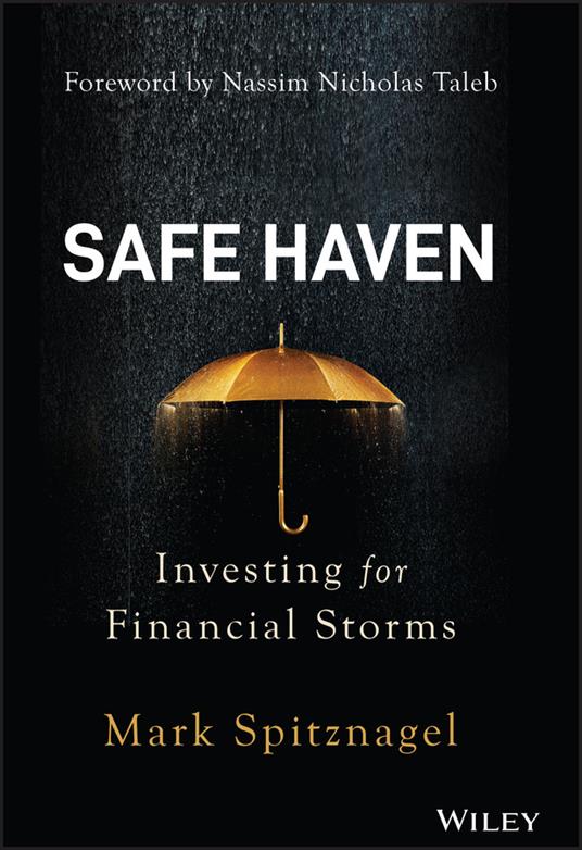 Safe Haven: Investing for Financial Storms - Mark Spitznagel - cover