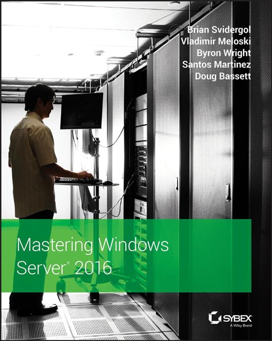 Mastering Windows Server 2016