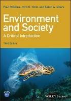 Environment and Society: A Critical Introduction - Paul Robbins,John G. Hintz,Sarah A. Moore - cover