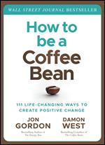 How to be a Coffee Bean