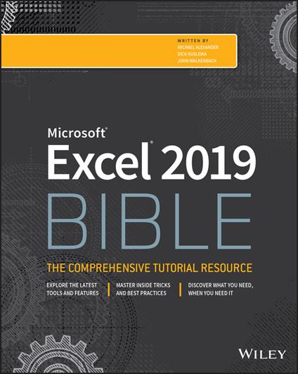 Excel 2019 Bible - Michael Alexander,Richard Kusleika,John Walkenbach - cover
