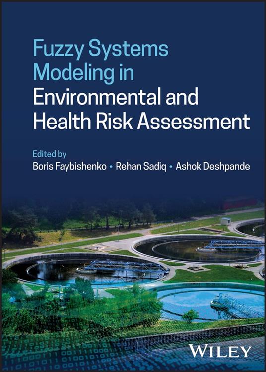 Fuzzy Systems Modeling in Environmental and Health Risk Assessment