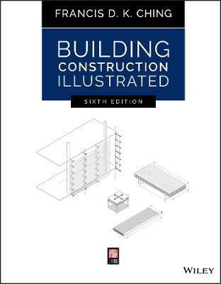 Building Construction Illustrated - Francis D. K. Ching - cover