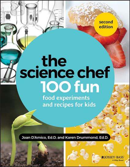 The Science Chef - Joan D'Amico,Karen E. Drummond - ebook