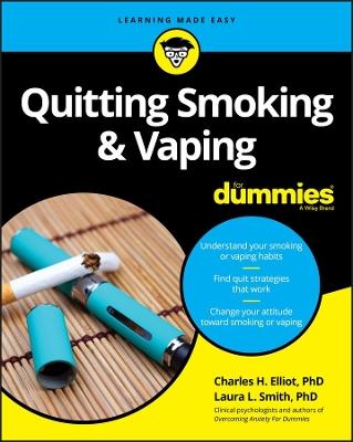 Quitting Smoking & Vaping For Dummies - Laura L. Smith,Charles H. Elliott - cover