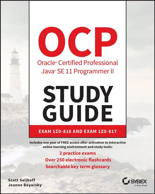 OCP Oracle Certified Professional Java SE 11 Programmer II Study Guide