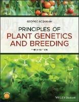 Principles of Plant Genetics and Breeding - George Acquaah - cover