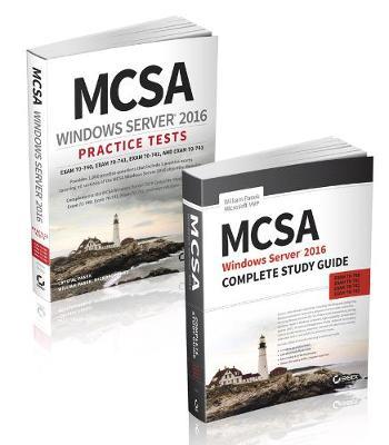 MCSA Windows Server 2016 Complete Certification Kit: Exam 70-740, Exam 70-741, Exam 70-742, and Exam 70-743 - William Panek,Crystal Panek - cover