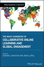 The Wiley Handbook of Collaborative Online Learning and Global Engagement