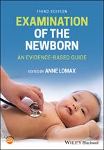 Examination of the Newborn: An Evidence-Based Guide