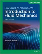 Fox and McDonald's Introduction to Fluid Mechanics, EMEA Edition