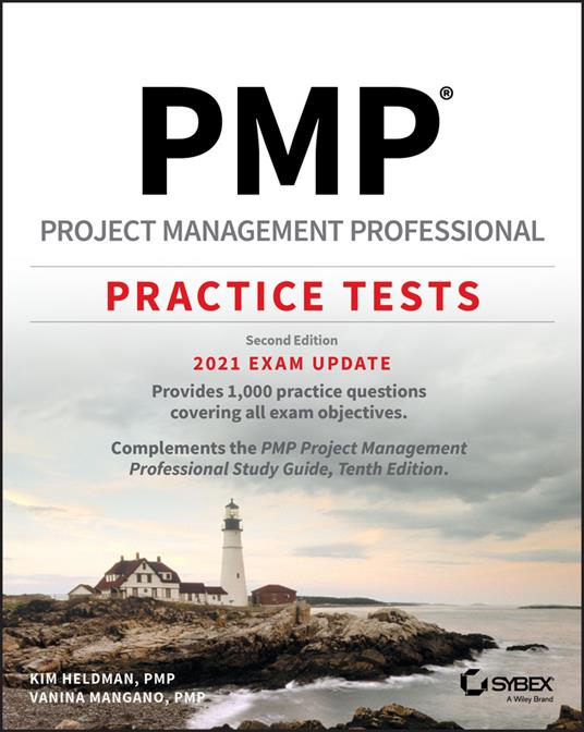 PMP Project Management Professional Practice Tests: 2021 Exam Update - Kim Heldman,Vanina Mangano - cover