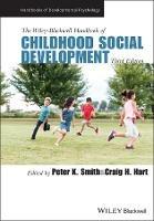 The Wiley-Blackwell Handbook of Childhood Social Development - cover