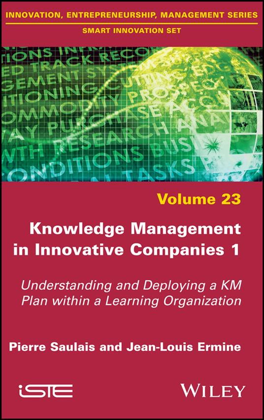 Knowledge Management in Innovative Companies 1