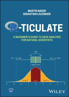 R-ticulate: A Beginner's Guide to Data Analysis for Natural Scientists - Martin Bader,Sebastian Leuzinger - cover