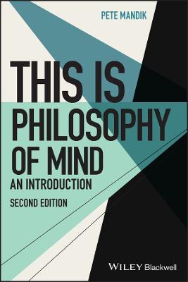 This Is Philosophy of Mind: An Introduction - Pete Mandik - cover