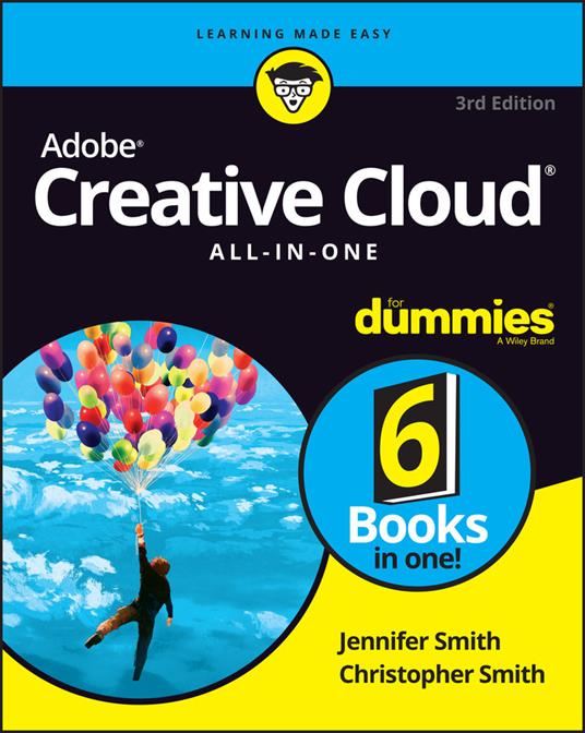 Adobe Creative Cloud All-in-One For Dummies - Jennifer Smith,Christopher Smith - cover