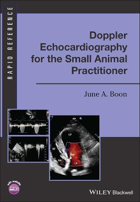 Doppler Echocardiography for the Small Animal Practitioner - June A. Boon - cover