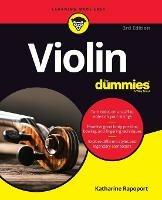 Violin For Dummies: Book + Online Video and Audio Instruction - Katharine Rapoport - cover