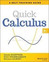 Quick Calculus: A Self-Teaching Guide - Daniel Kleppner,Peter Dourmashkin,Norman Ramsey - cover