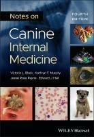 Notes on Canine Internal Medicine - Victoria L. Black,Kathryn F. Murphy,Jessie Rose Payne - cover