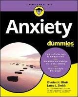 Anxiety For Dummies - Charles H. Elliott,Laura L. Smith - cover