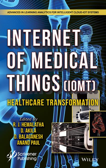 The Internet of Medical Things (IoMT): Healthcare Transformation - cover