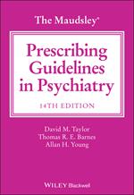 The Maudsley Prescribing Guidelines in Psychiatry