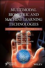 Multimodal Biometric and Machine Learning Technologies: Applications for Computer Vision