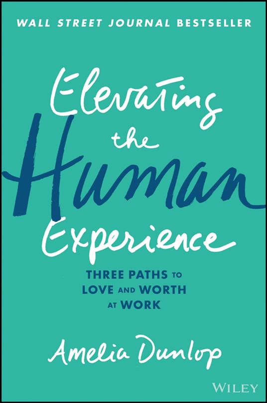 Elevating the Human Experience