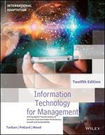 Information Technology for Management: Driving Digital Transformation to Increase Local and Global Performance, Growth and Sustainability