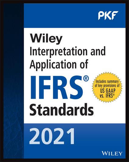 Wiley 2021 Interpretation and Application of IFRS Standards - PKF Internation - cover
