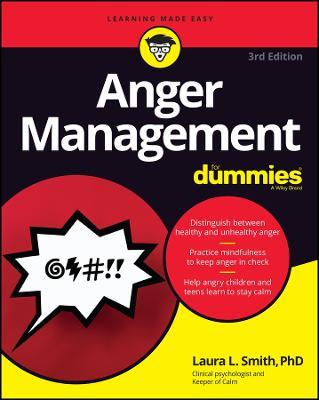 Anger Management For Dummies - Laura L. Smith - cover