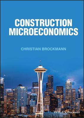 Construction Microeconomics - Christian Brockmann - cover