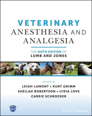 Veterinary Anesthesia and Analgesia, The 6th Edition of Lumb and Jones - cover