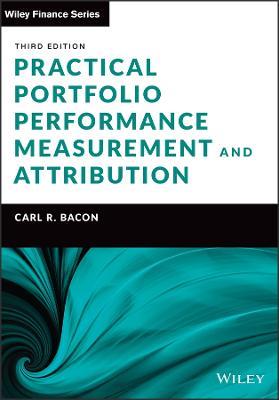 Practical Portfolio Performance Measurement and Attribution - Carl R. Bacon - cover