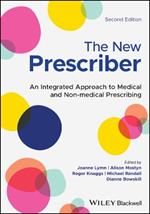 The New Prescriber: An Integrated Approach to Medical and Non-medical Prescribing