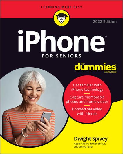 iPhone For Seniors For Dummies - Dwight Spivey - cover