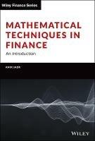 Mathematical Techniques in Finance: An Introduction