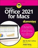 Office 2021 for Macs For Dummies - Bob LeVitus,Dwight Spivey - cover