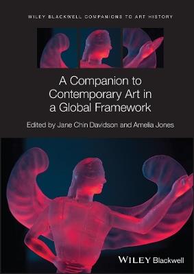 A Companion to Contemporary Art in a Global Framework - cover