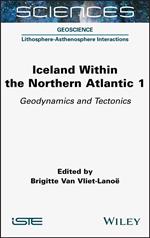 Iceland Within the Northern Atlantic, Volume 1