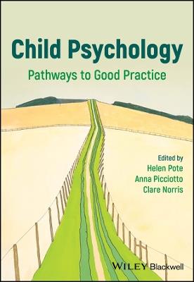 Child Psychology: Pathways to Good Practice - cover