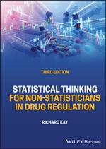 Statistical Thinking for Non-Statisticians in Drug Regulation