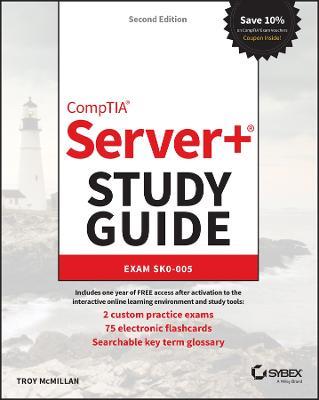 CompTIA Server+ Study Guide: Exam SK0-005 - Troy McMillan - cover
