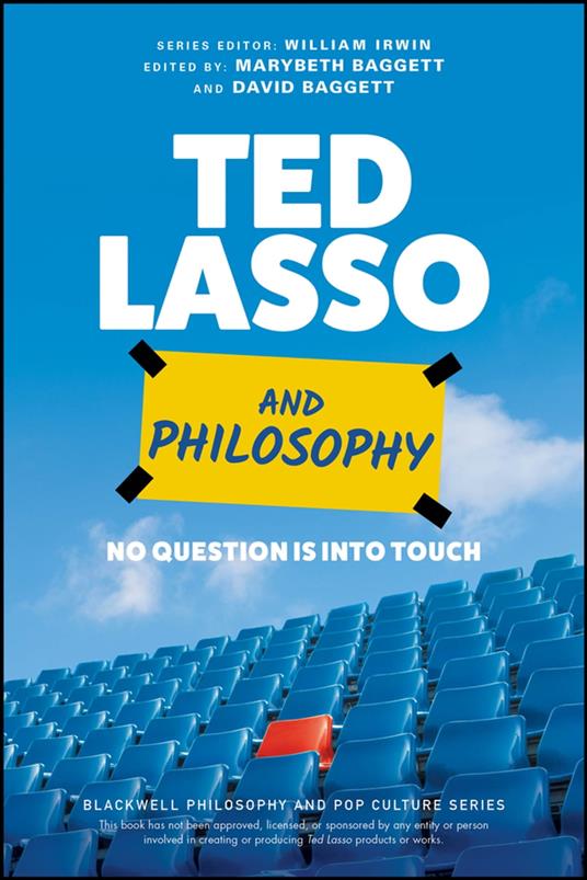 Ted Lasso and Philosophy